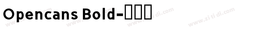 Opencans Bold字体转换